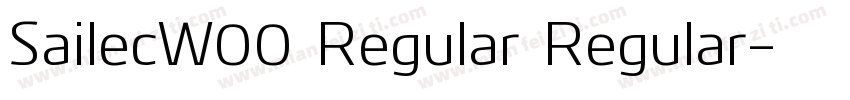 SailecW00 Regular Regular字体转换